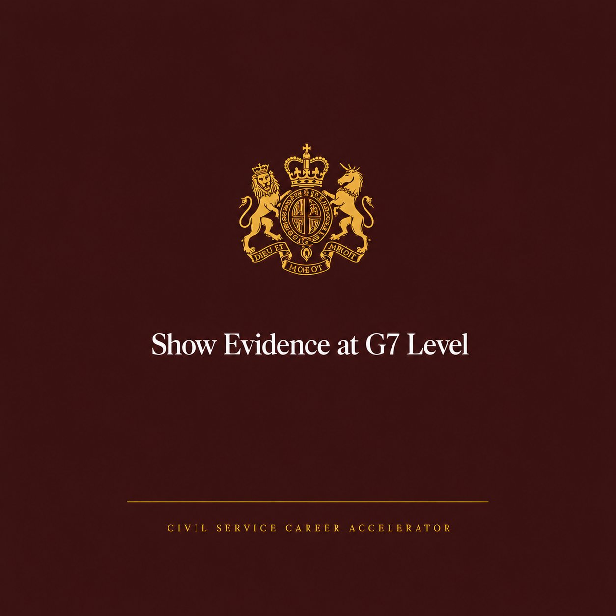 How to Show G7 Level Evidence